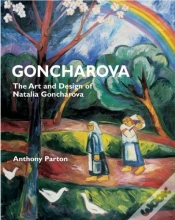 Capa do artigo Goncharova The Art And Design Of Natalia Goncharova /Anglais