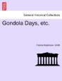 Gondola Days, Etc. - Preview