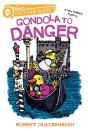 Gondola To Danger - Preview