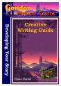 Gondor Writers' Centre Creative Writing Guide - Developing Your Story - Preview