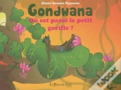 Capa do artigo Gondwana ; Où Est Passé Le Petit Chimpanzé ?