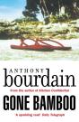 Gone Bamboo - Preview