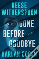 Gone Before Goodbye
