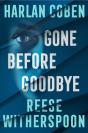 Gone Before Goodbye - Preview