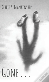 Gone . . .