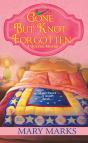 Gone But Knot Forgotten - Preview