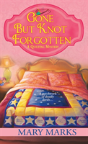 Gone But Knot Forgotten - Preview