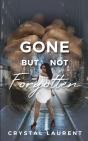 Gone But Not Forgotten - Preview