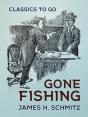 Gone Fishing - Preview