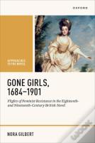 Gone Girls, 1684-1901