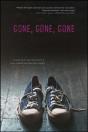 Gone, Gone, Gone - Preview