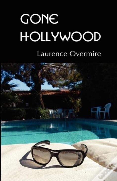 Gone Hollywood