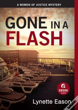 Capa do artigo Gone In A Flash (Ebook Shorts)