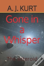 Gone In A Whisper