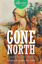 Gone North - Preview