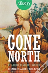 Gone North