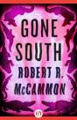 Gone South - Preview