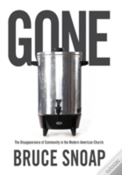 Capa do artigo Gone: The Disappearance Of Community In