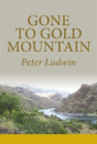 Gone To Gold Mountain - Preview