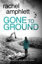 Gone To Ground - Preview