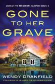 Gone To Her Grave
