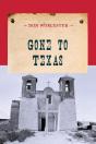 Gone To Texas - Preview