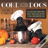 Gone To The Dogs