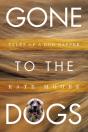 Gone To The Dogs - Preview