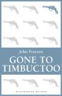 Gone To Timbuctoo - Preview