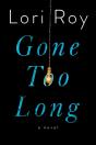 Gone Too Long - Preview