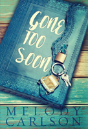 Gone Too Soon - Preview