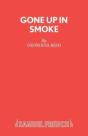 Gone Up In Smoke - Preview