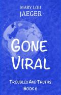 Gone Viral