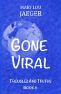 Gone Viral - Preview