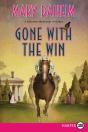 Gone With The Win - Preview