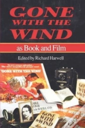 Gone With The Wind As Book And Film