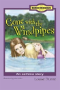 Gone With The Windpipes - Preview