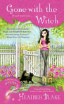 Gone With The Witch