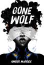 Gone Wolf - Preview