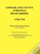 Goochland County (Virginia) Road Orders,