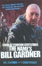 Good Afternoon, Gentlemen, The Name'S Bill Gardner - Preview