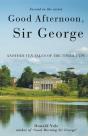 Good Afternoon, Sir George - Preview