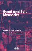Good And Evil, Memories