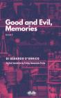 Good And Evil, Memories - Preview