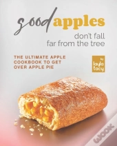 Good Apples Don'T Fall Far From The Tree