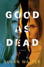Good As Dead - Preview