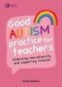Good Autism Practice For Teachers - Preview