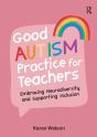 Good Autism Practice For Teachers - Preview