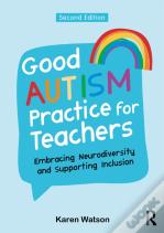 Good Autism Practice For Teachers