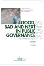 Good, Bad And Next In Public Governance - Preview